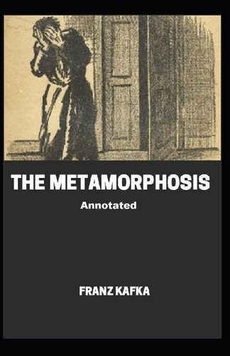 The Metamorphosis Annotated