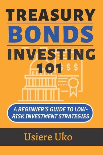 Treasury Bonds Investing 101