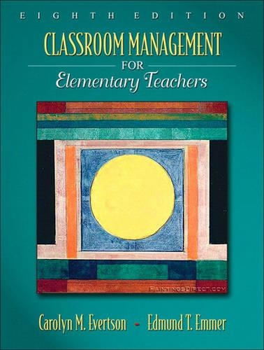 Classroom Management for Elementary Teachers with MyEducationLab