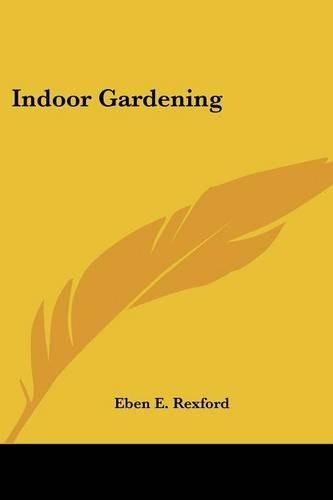 Indoor Gardening