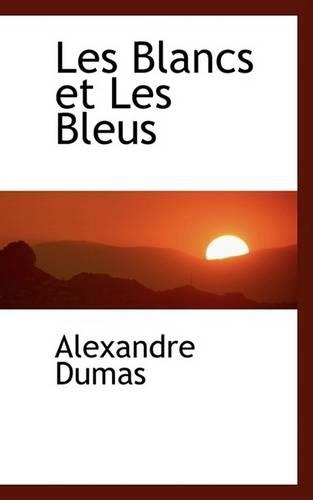 Les Blancs Et Les Bleus