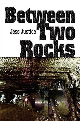 Between Two Rocks: (English)