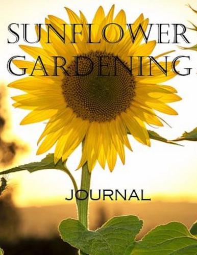 Sunflower Gardening