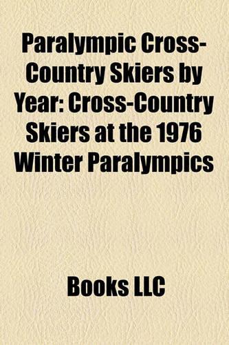 Paralympic Cross-Country Skiers by Year: Cross-Country Skiers at the 1976 Winter Paralympics(English)