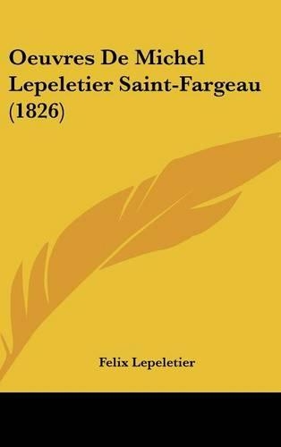 Oeuvres de Michel Lepeletier Saint-Fargeau (1826)