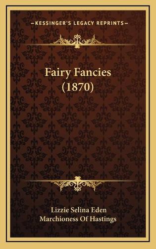 Fairy Fancies (1870)