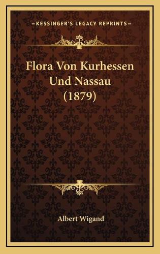 Flora Von Kurhessen Und Nassau (1879): (German)