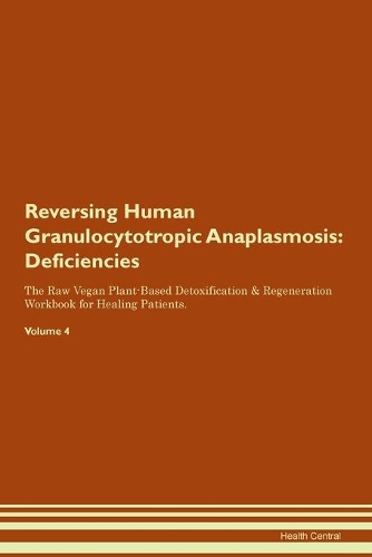 Reversing Human Granulocytotropic Anaplasmosis