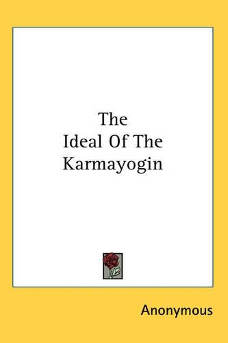 The Ideal Of The Karmayogin