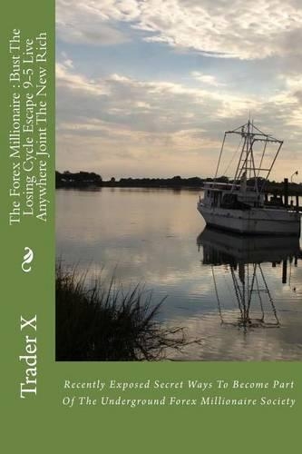 The Forex Millionaire
