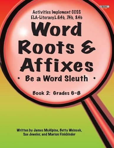 Word Roots & Affixes Gr.6-8