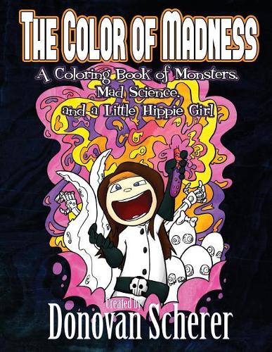 The Color of Madness