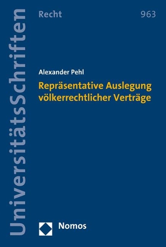 Reprasentative Auslegung Volkerrechtlicher Vertrage