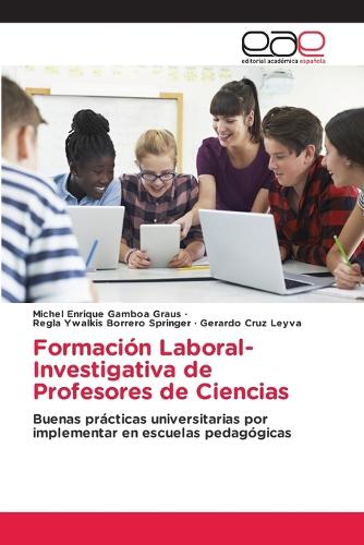 Formación Laboral-Investigativa de Profesores de Ciencias