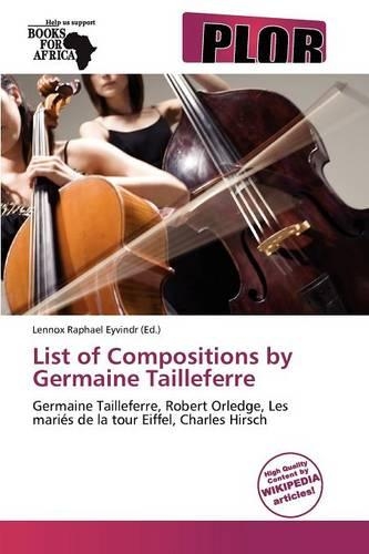 List of Compositions by Germaine Tailleferre