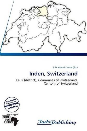 Inden, Switzerland: (English)