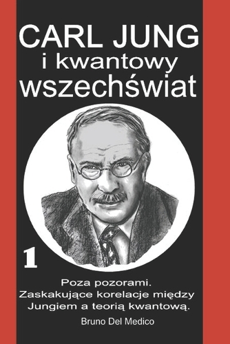Carl Jung i kwantowy wszechświat