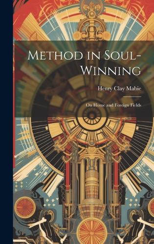 Method in Soul-Winning