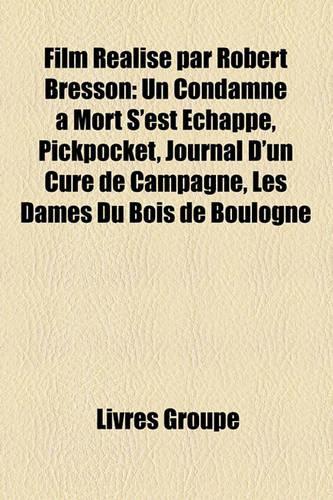 Film Ralis Par Robert Bresson