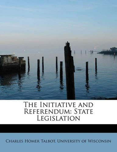 The Initiative and Referendum: State Legislation(English)