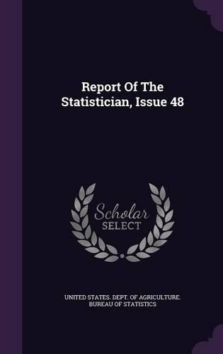 Report of the Statistician, Issue 48: (English)
