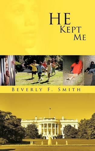 He Kept Me: (English)
