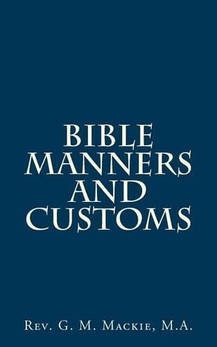 Bible Manners and Customs