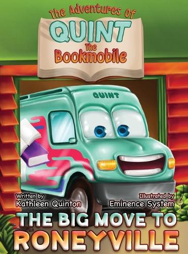 The Adventures of Quint the Bookmobile