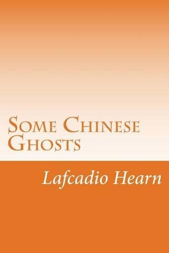 Some Chinese Ghosts