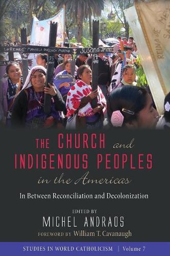 Church and Indigenous Peoples in the Americas