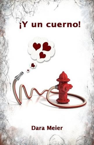 �y Un Cuerno!: (Spanish)