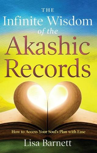 Infinite Wisdom of the Akashic Records