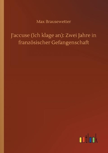 J'accuse (Ich klage an)