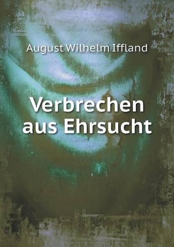 Verbrechen Aus Ehrsucht