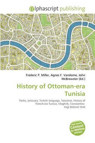 History of Ottoman-Era Tunisia