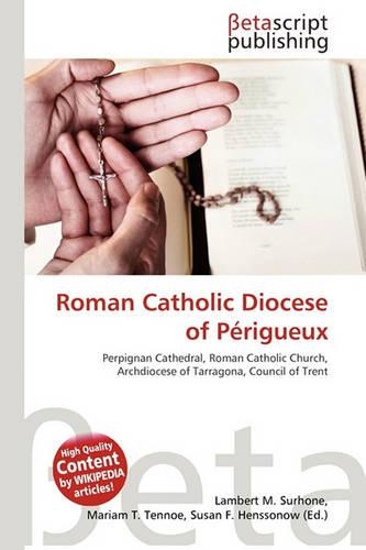 Roman Catholic Diocese of Perigueux: (English)