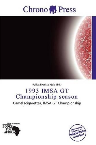 1993 Imsa GT Championship Season
