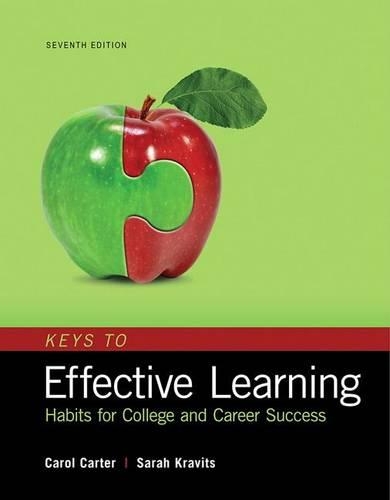 Keys to Effective Learning: Habits for College and Career Success, Student Value Edition(English)
