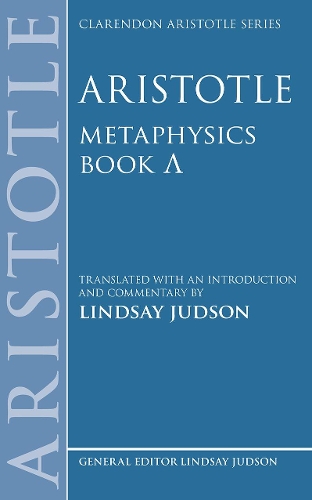 Aristotle, Metaphysics Lambda: (Clarendon Aristotle)