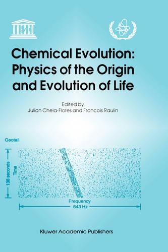 Chemical Evolution: Physics of the Origin and Evolution of Life