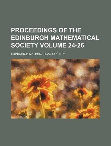 Proceedings of the Edinburgh Mathematical Society Volume 24-26