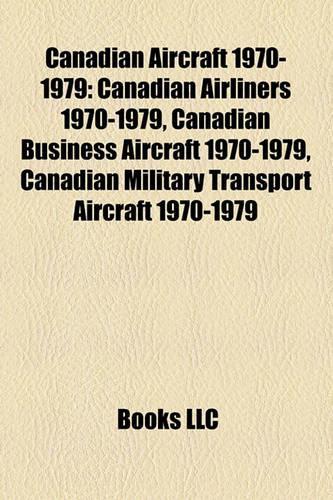Canadian Aircraft 1970-1979