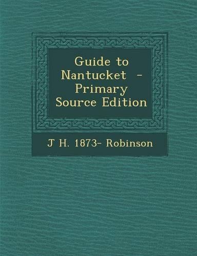 Guide to Nantucket