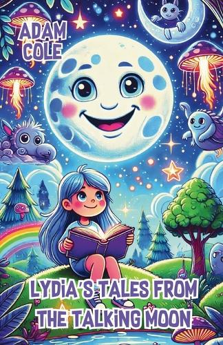 Lydia's Tales from the Talking Moon