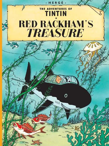 Red Rackham's Treasure: (The Adventures of Tintin)