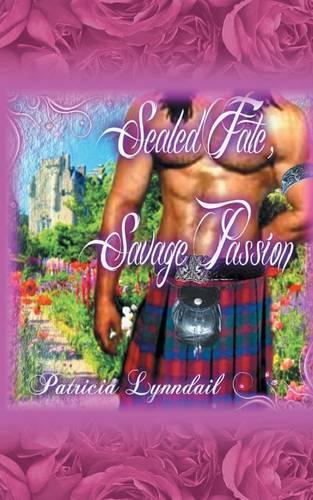 Sealed Fate Savage Passion