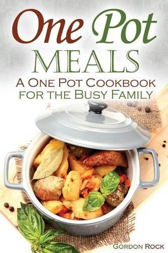 One Pot Meals