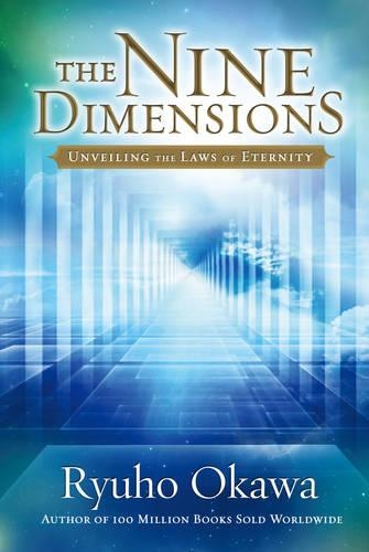 The Nine Dimensions: Unveiling the Laws of Eternity