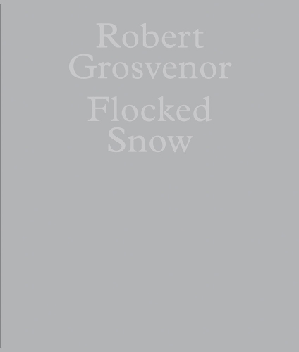 Robert Grosvenor: Flocked Snow