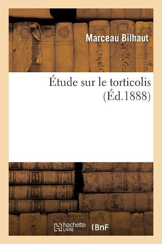 Étude Sur Le Torticolis